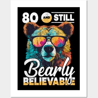 80th Birthday Dad Bear Age 80 Years Posters and Art